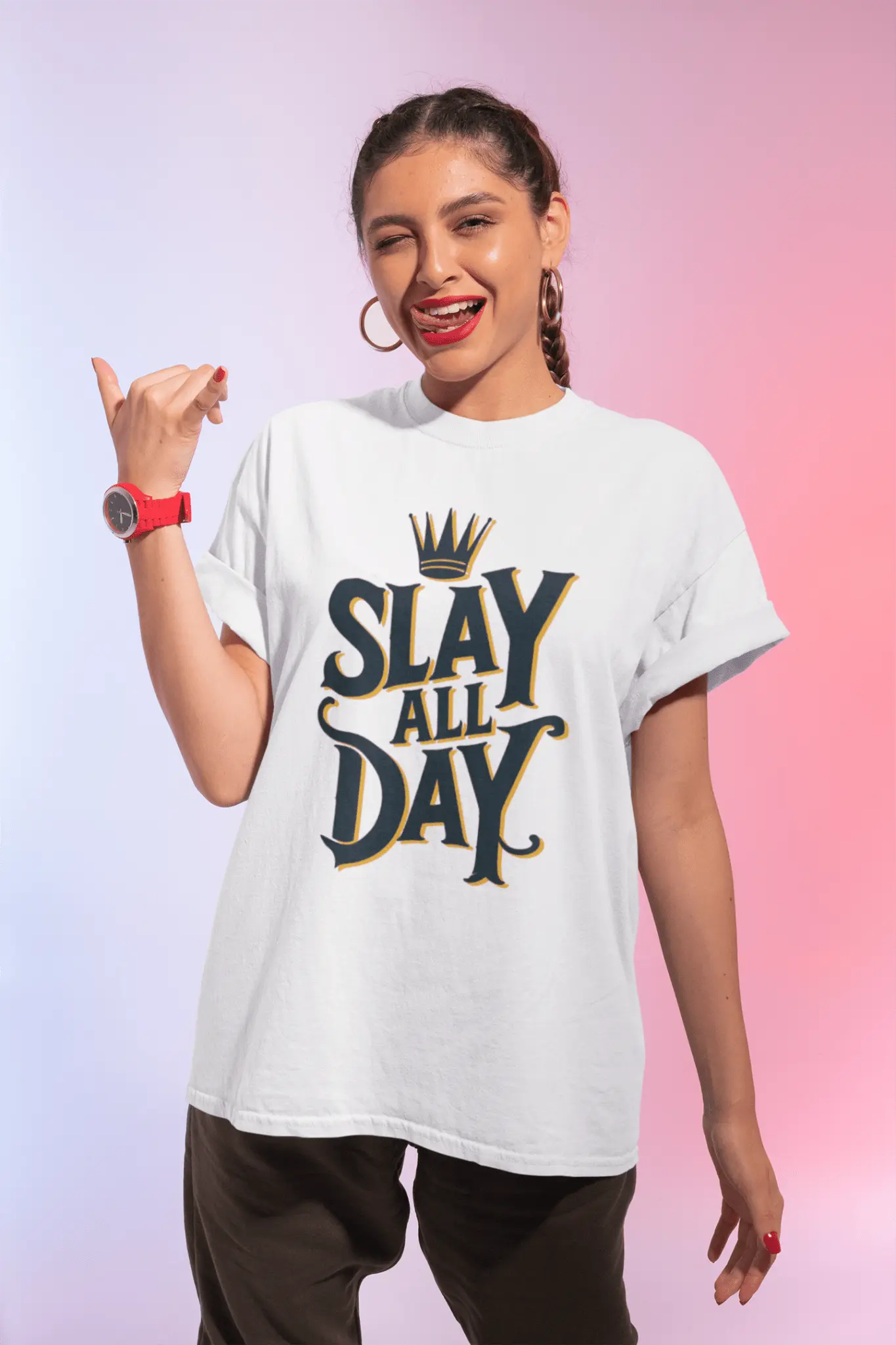 Slay all day
