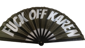 Fuck Off Karen XL Cracking Fan